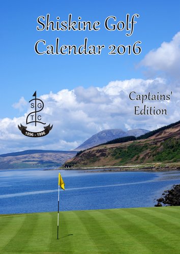 2016 Shiskine Golf Calendar